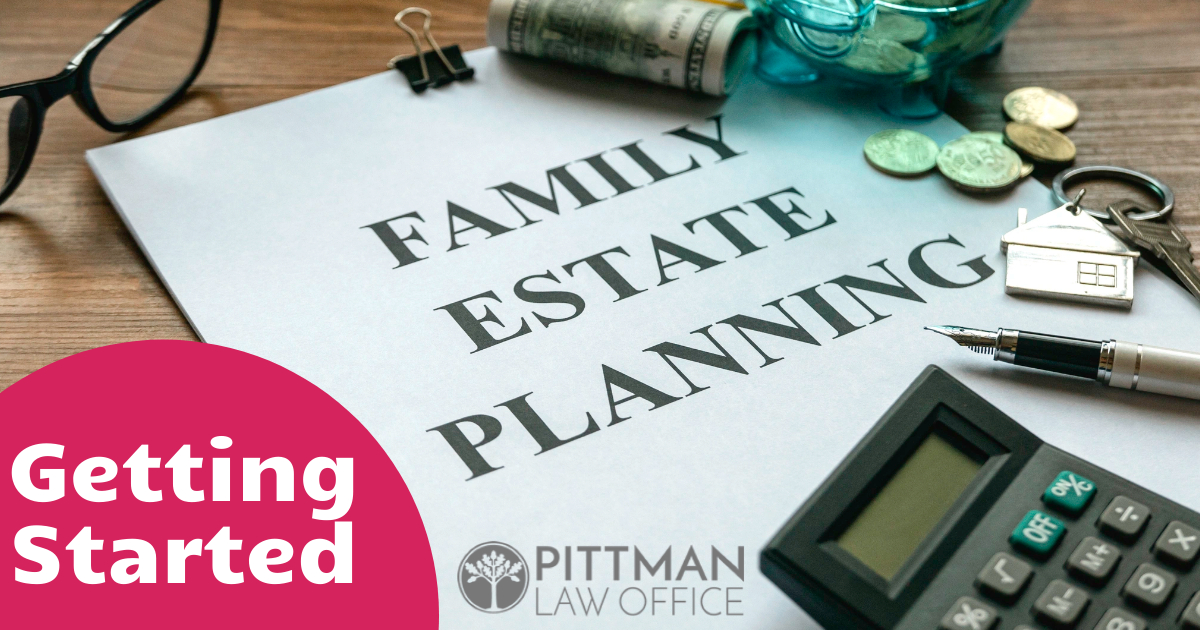 Getting Started with Estate Planning