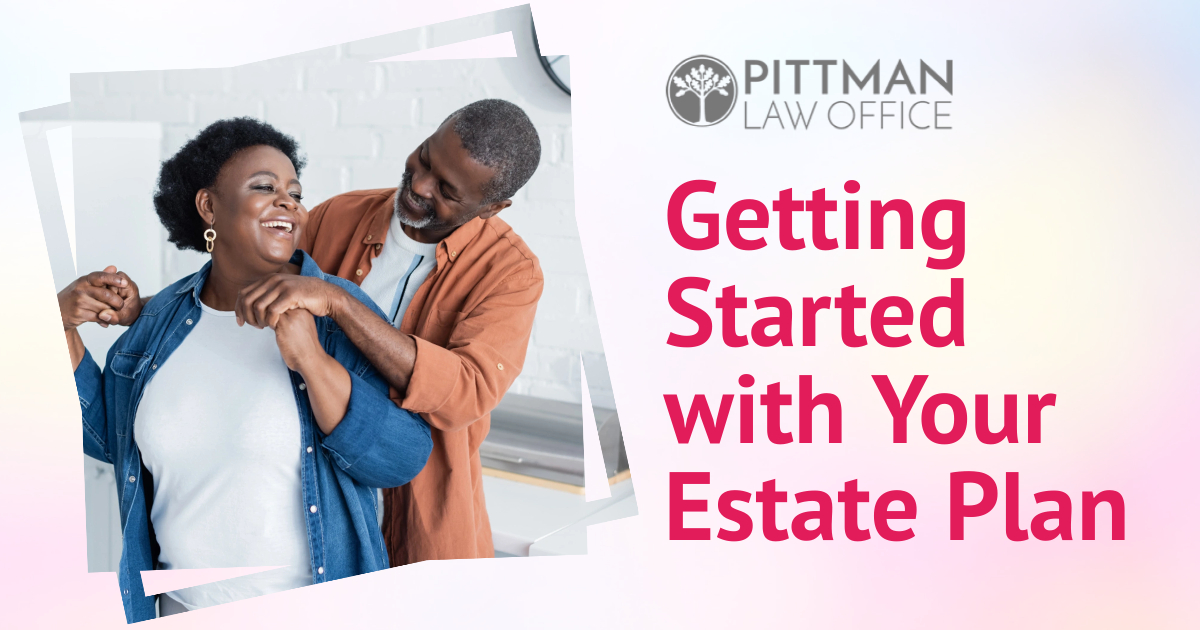 Getting Started with Your Estate Plan